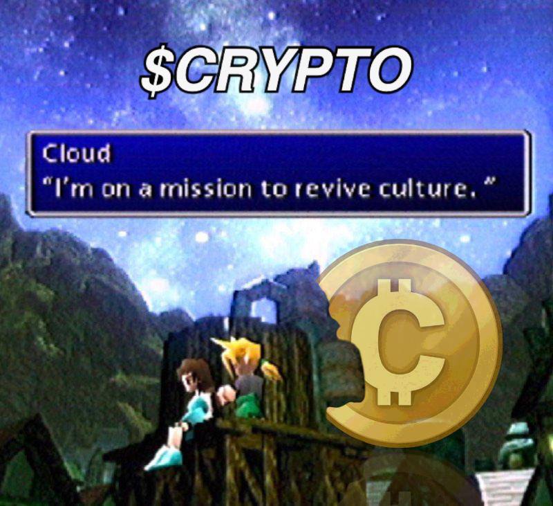 Final Fantasy VII gameplay scene featuring Cloud Strife with a $CRYPTO token overlay and the text "I'm on a mission to revive culture