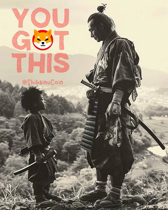 A black and white picture of a tall Samurai standing in a landscape, facing a younger boy also dressed in Samurai-style clothing. The red Shiba Inu logo is positioned near the top left with the text "YOU GOT THIS".